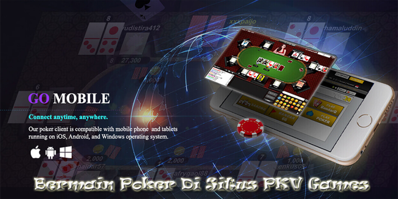 Bermain Poker Di Situs PKV Games